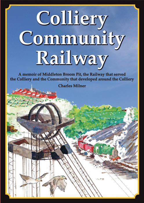 The front cover of Colliery Community Railway